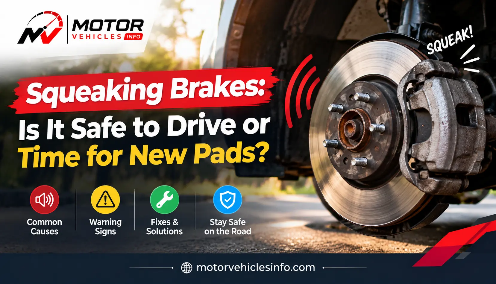 Squeaking Brakes